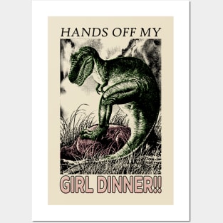 Hands Off My Girl Dinner Posters and Art